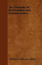 The Elements Of Hydrostatics And Hydrodynamics