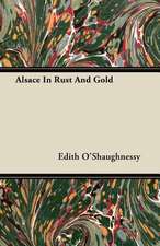 Alsace In Rust And Gold