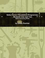 Sales Career Foundation Programme - Modules One and Two