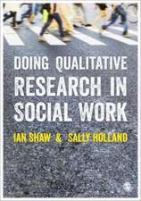 Doing Qualitative Research in Social Work