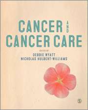 Cancer and Cancer Care