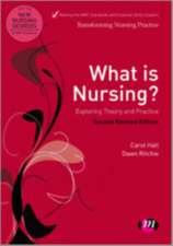 What is Nursing? Exploring Theory and Practice