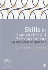 Skills in Counselling and Psychotherapy with Children and Young People