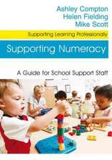 Supporting Numeracy: A Guide for School Support Staff