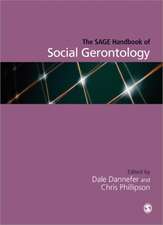 The SAGE Handbook of Social Gerontology