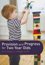 Provision and Progress for Two Year Olds