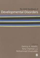 The SAGE Handbook of Developmental Disorders