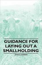 Guidance for Laying Out a Smallholding