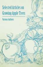 Selected Articles on Growing Apple Trees