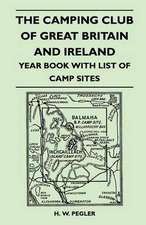 The Camping Club of Great Britain and Ireland - Year Book with List of Camp Sites