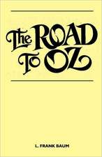 The Road to Oz