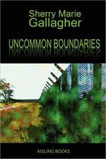 Uncommon Boundaries: Tales and Verse