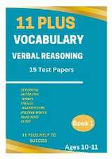 11 PLUS VOCABULARY VERBAL REASONING BOOK