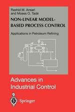 Nonlinear Model-based Process Control: Applications in Petroleum Refining