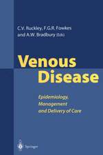 Venous Disease: Epidemiology, Management and Delivery of Care