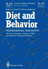 Diet and Behavior: Multidisciplinary Approaches