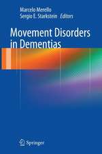 Movement Disorders in Dementias