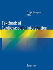 Textbook of Cardiovascular Intervention