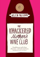 The Knackered Mother's Wine Club