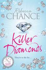 Chance, R: Killer Diamonds