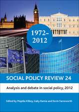 Social Policy Review 24: Analysis and Debate in Social Policy, 2012