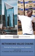 Rethinking Value Chains – Tackling the Challenges of Global Capitalism