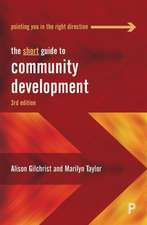 The Short Guide to Community Development