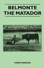 Belmonte the Matador