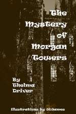 The Mystery of Morgan Towers