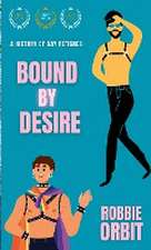 Bound by Desire