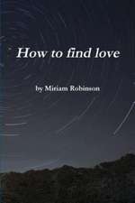 How to Find Love