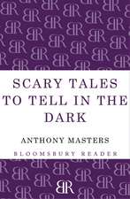 Scary Tales To Tell In The Dark