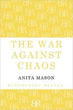 The War Against Chaos