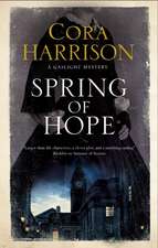 Harrison, C: Spring of Hope