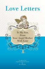 To My Son, from Your Angel Mother with Love