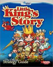 Little King's Story: The Official Strategy Guide