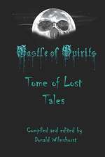 Castle of Spirits: Tome of Lost Tales