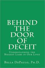 Behind the Door of Deceit: Understanding the Biggest Liars in Our Lives