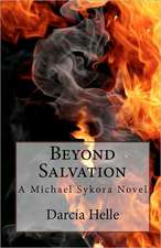 Beyond Salvation: A Michael Sykora Novel