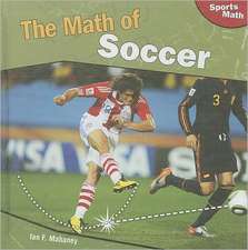 The Math of Soccer