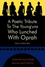 A Poetic Tribute to the Young'uns Who Lunched with Oprah