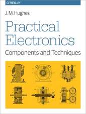 Practical Electronics – Components and Techniques