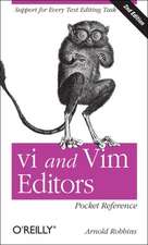 vi and Vim Editors Pocket Reference 2e