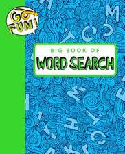 Go Fun! Big Book of Word Search 2