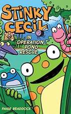 Stinky Cecil in Operation Pond Rescue