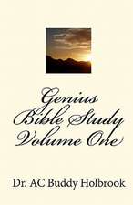 Genius Bible Study Volume One: Part Deux