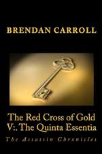 The Red Cross of Gold V