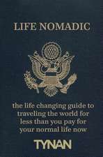 Life Nomadic: Poetry, Prose, and Essays Born of a Catholic Spiritual Journey