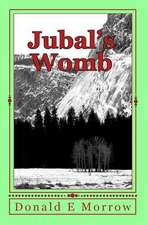 Jubal's Womb: Designed to Inspire Children to Think Outside the Box . . . But Color Inside the Lines!