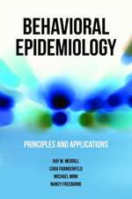 BEHAVIORAL EPIDEMIOLOGY